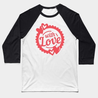 With Love Baseball T-Shirt